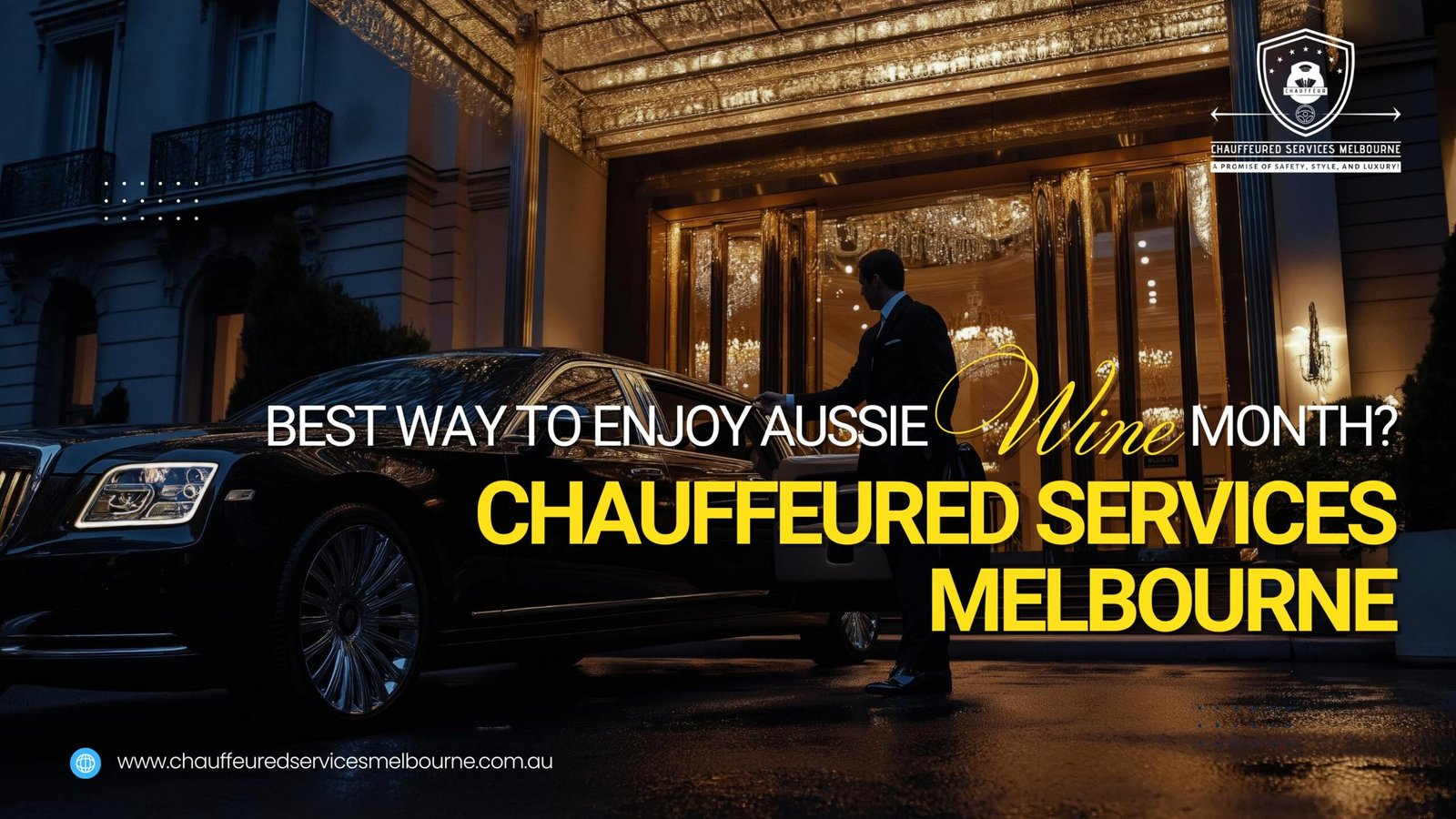 Chauffeured Services Melbourne