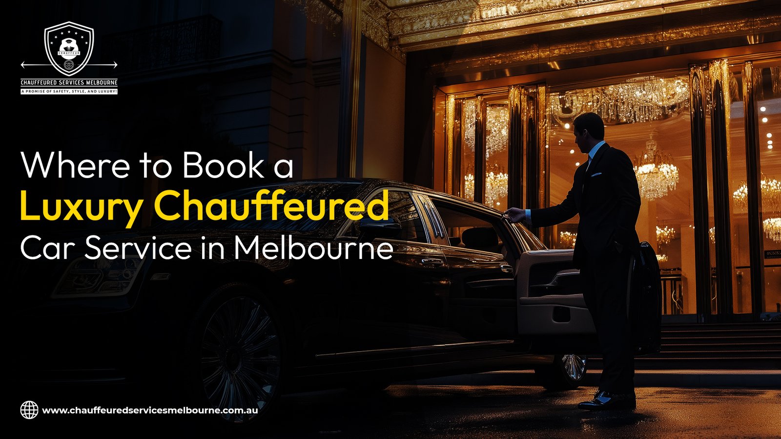 Luxury Chauffeured Car Service in Melbourne